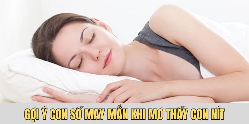 Tìm hiểu con số may mắn khi mơ thấy con nít