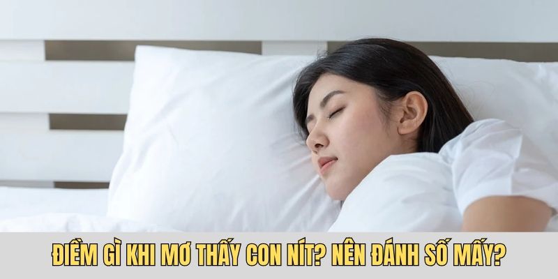 mơ thấy con nít
